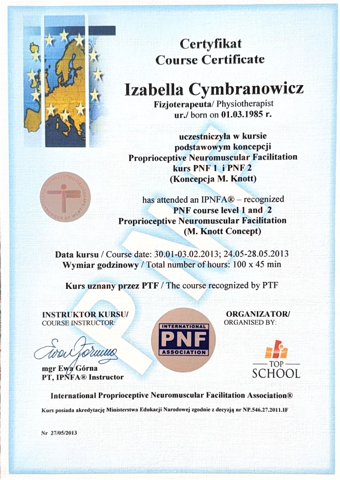 Certyfikat ukończonego kursu fizjoterapii Izabelli Cymbranowicz 1 z 40